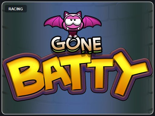 Gone Batty