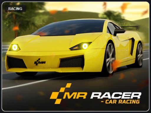 MR RACER : Car Racing